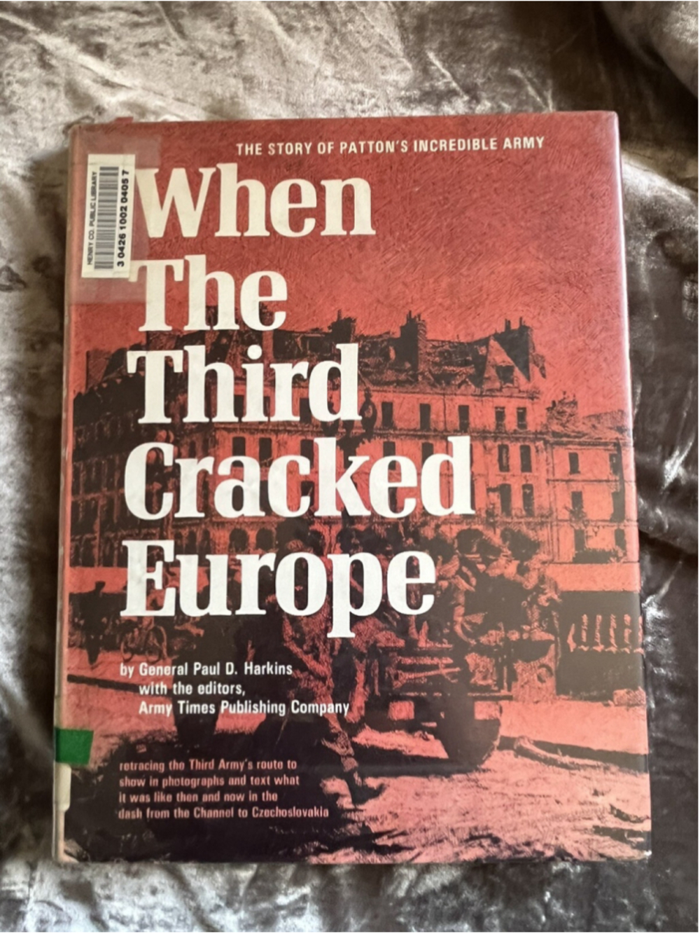 when the third cracked europe by gen paul d harkins 90 GREAT BOOK HISTORY BOOK